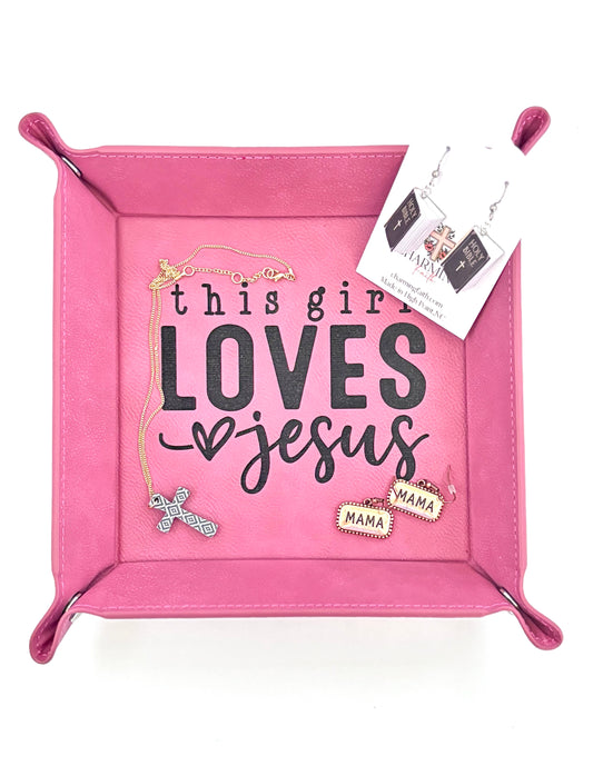 Pink Faux Leather Jewelry Tray – “This Girl Loves Jesus” | Christian Gift for Women